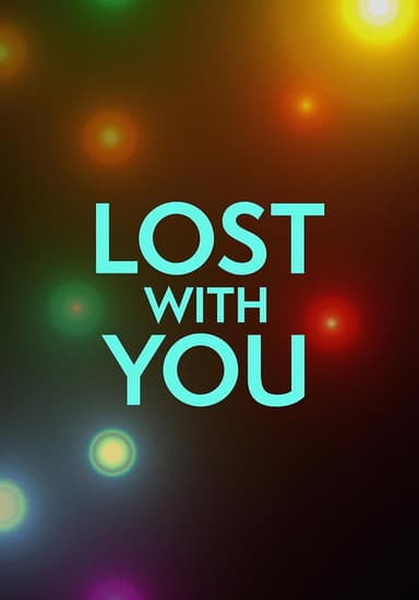 Lost with You poster