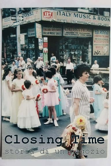 Closing Time: Storia di un negozio poster