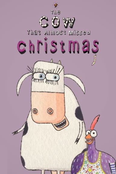 The Cow That Almost Missed Christmas poster