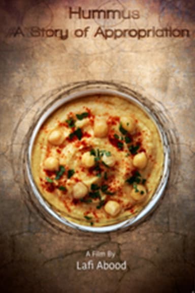 Hummus. A Story of Appropriation poster