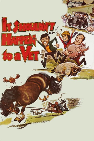 It Shouldn't Happen to a Vet poster