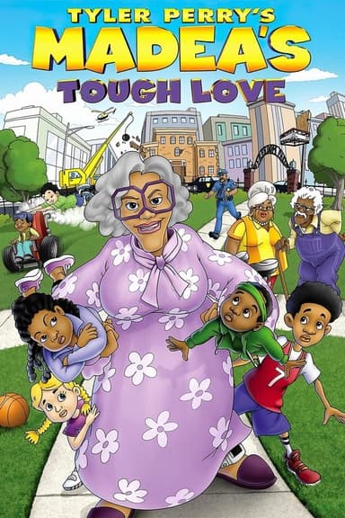 Tyler Perry's Madea's Tough Love poster