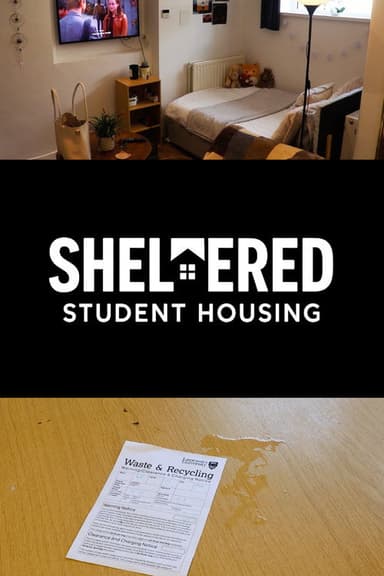 Sheltered: A University Experience poster