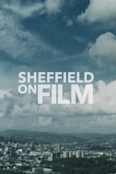 Sheffield on Film poster