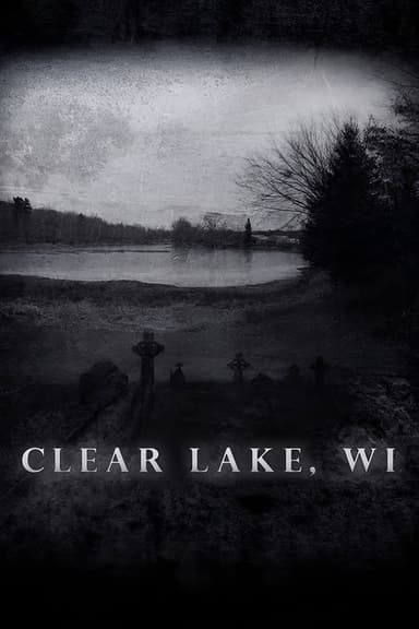Clear Lake, WI poster