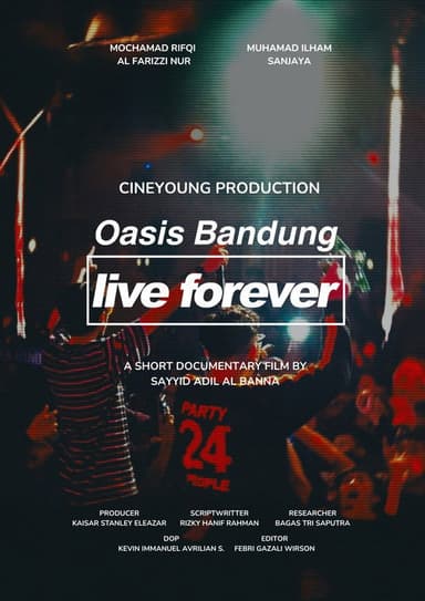 Oasis Bandung Live Forever poster