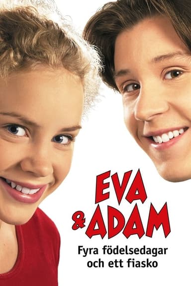 Eva & Adam - Four Birthdays and a Fiasco poster