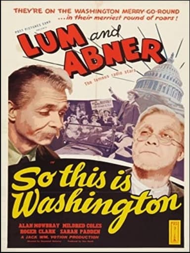 So This Is Washington poster