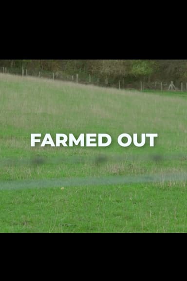 Farmed Out poster