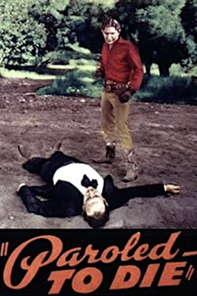 Paroled - To Die poster
