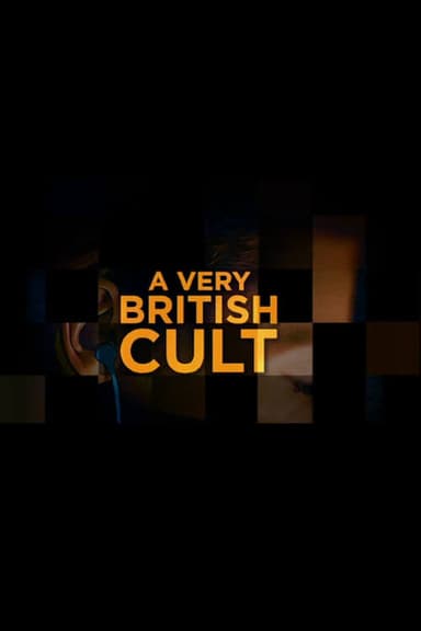 A Very British Cult poster