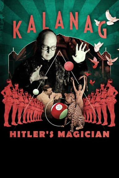Kalanag: Hitler's Magician poster