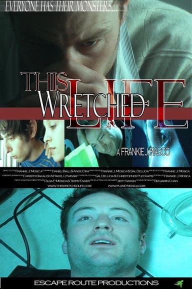 This Wretched Life poster