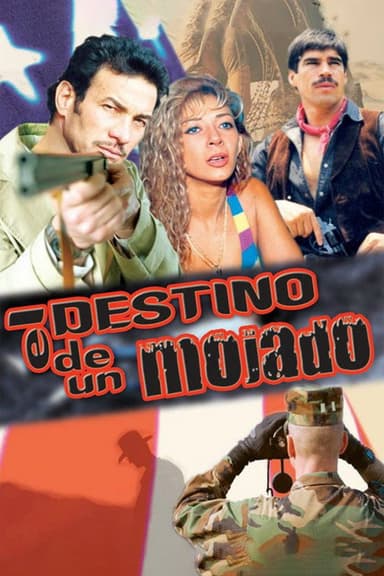 El destino de un mojado poster