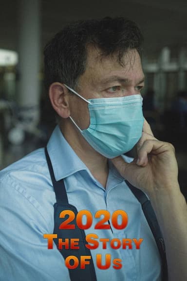 2020: The Story Of Us poster