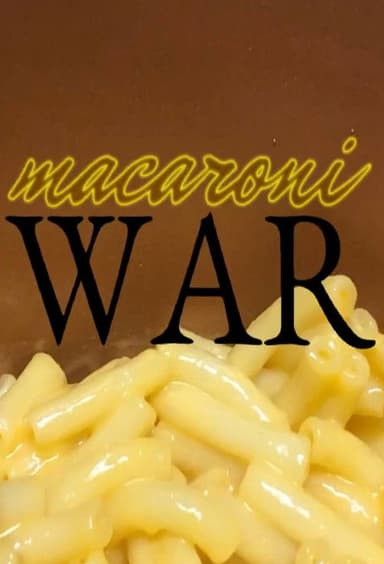 Macaroni War poster
