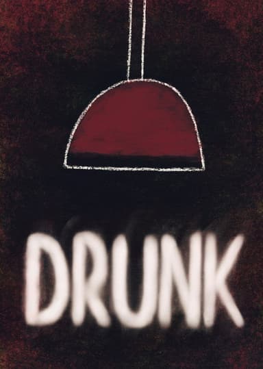 Drunk poster
