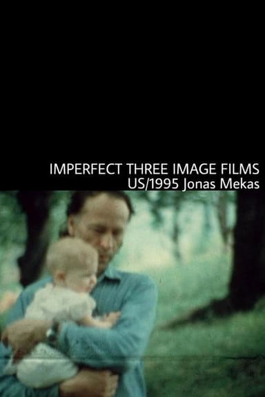 Imperfect Three-Image Films poster