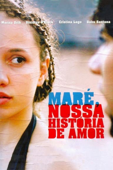 Maré, Our Love Story poster