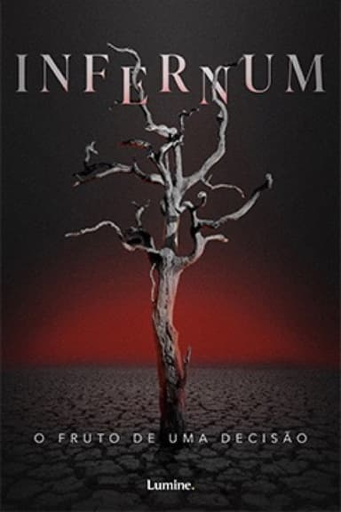 Infernum: O Fruto de uma Decisão poster
