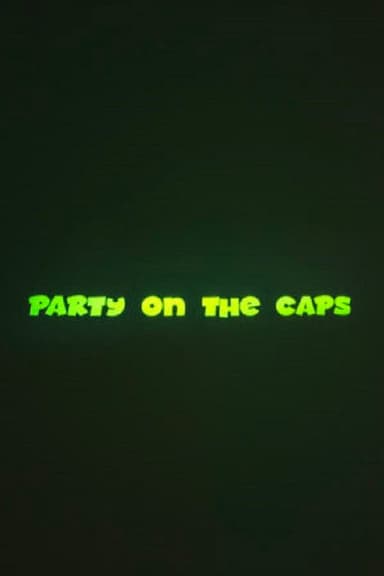 Party on the CAPS poster