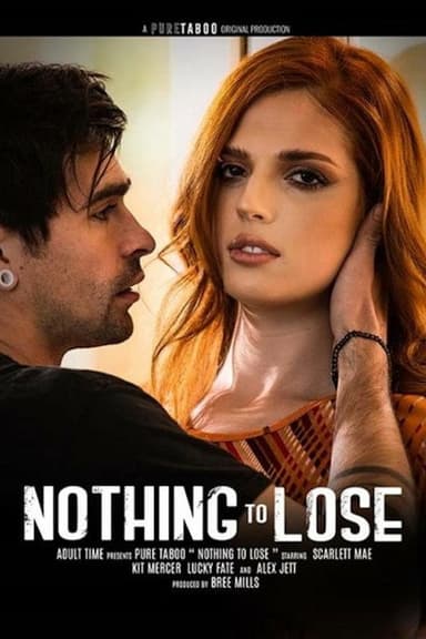 Nothing To Lose poster