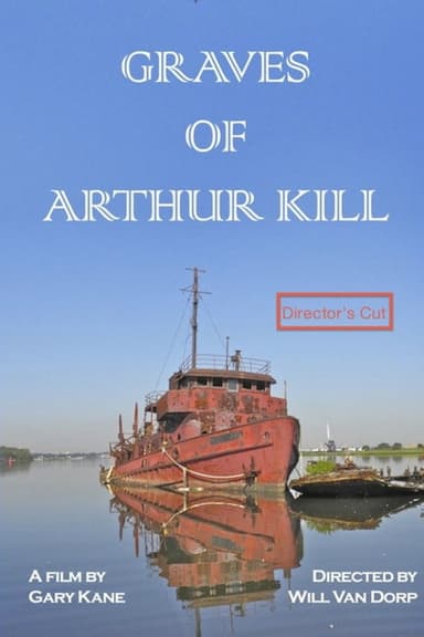 Graves of Arthur Kill poster
