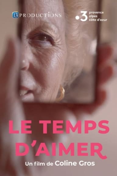 Le temps d'aimer poster