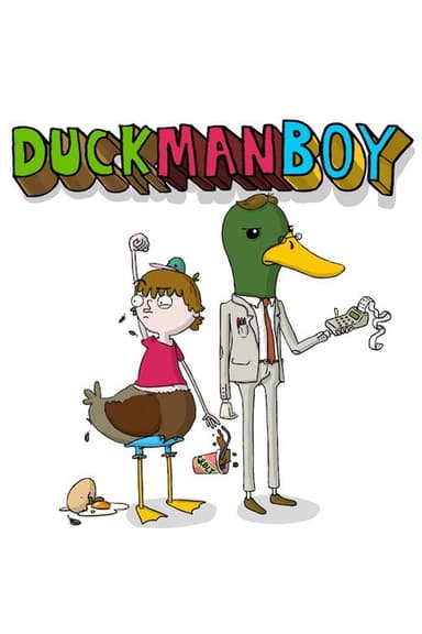 DuckManBoy poster