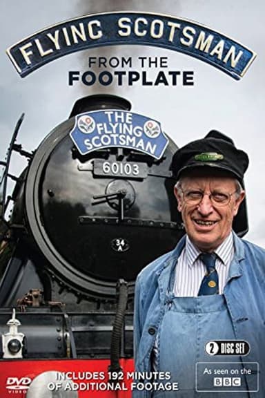 Flying Scotsman: Sounds from the Footplate poster
