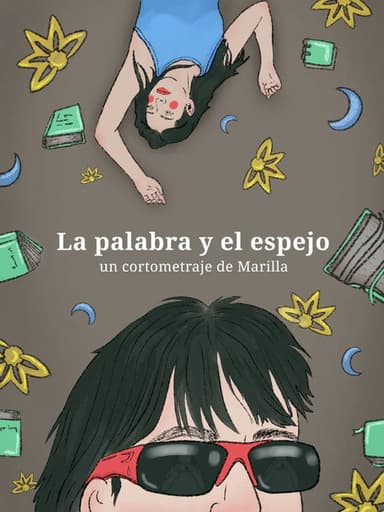 La palabra y el espejo poster