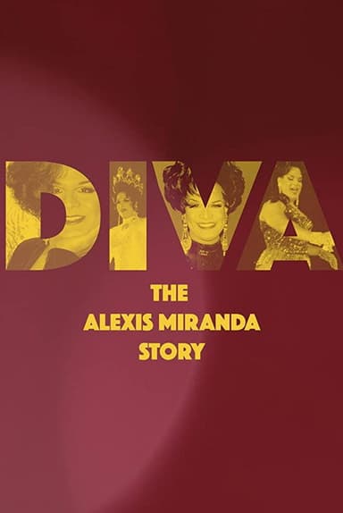 Diva: The Alexis Miranda Story poster