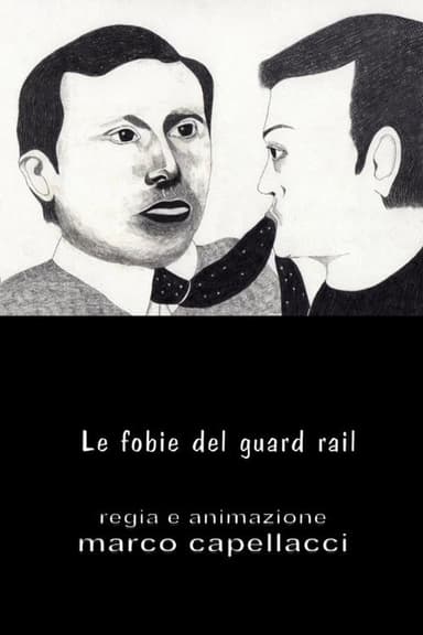 Le Fobie del Guardrail poster