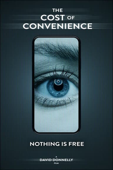 The Cost Of Convenience poster