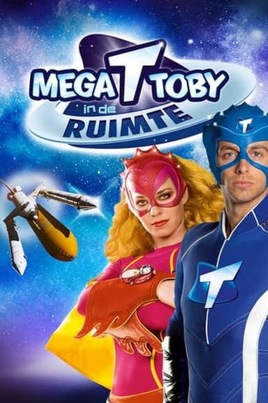 Mega Toby in de Ruimte poster