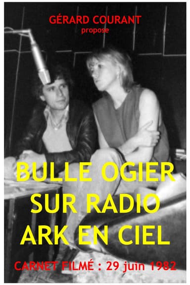 Bulle Ogier sur Radio Ark en Ciel poster