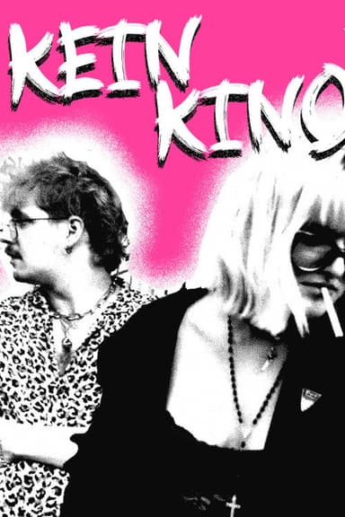Kein Kino poster