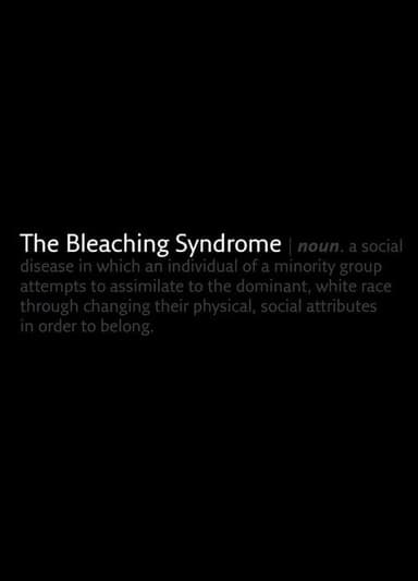 The Bleaching Syndrome poster