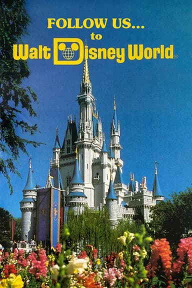 Follow Us...to Walt Disney World poster