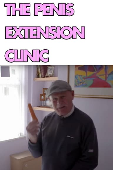 The Penis Extension Clinic poster
