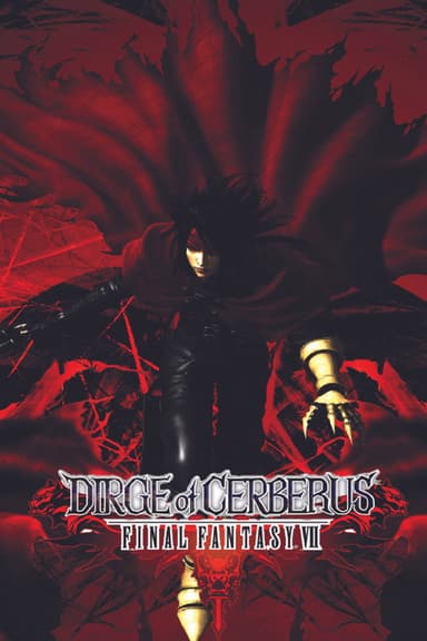 Final Fantasy VII: Dirge of Cerberus poster