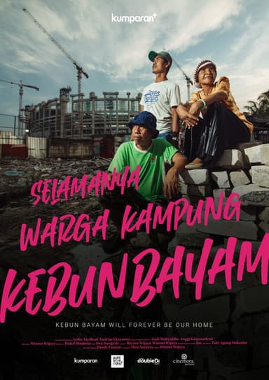 Selamanya Warga Kampung Kebun Bayam poster