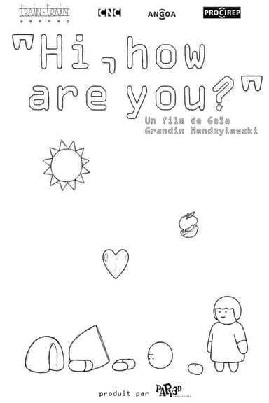 Hi ! How Are You ? poster