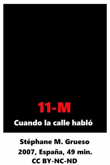 11-M Cuando la calle habló poster