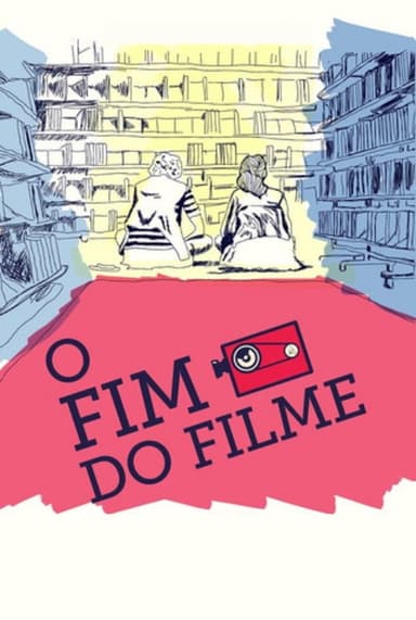 The End Of The Film poster