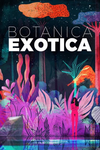 Botanica Exotica poster