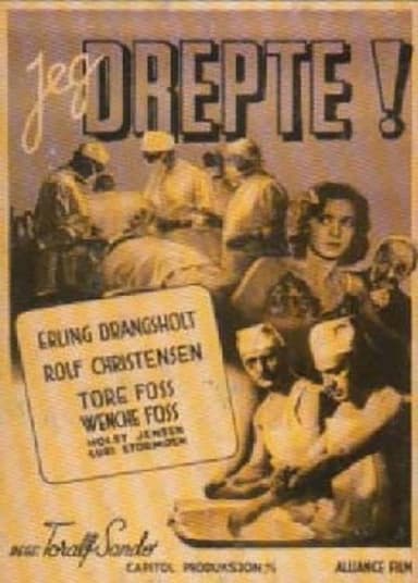 Jeg drepte! poster