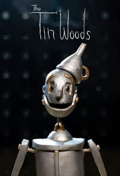 The Tin Woods poster