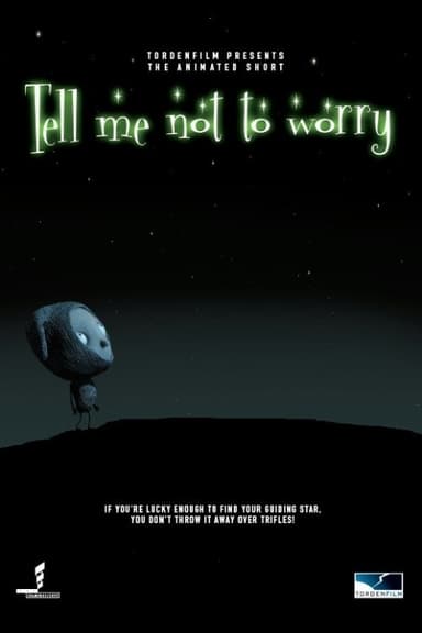 Tell Me Not to Worry poster