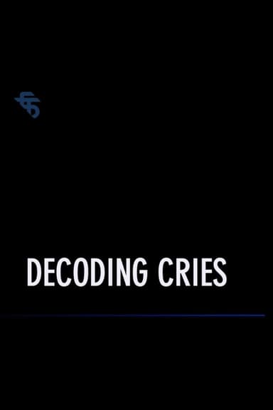 Decoding Cries poster